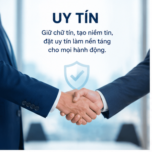 Giá trị cốt lõi: Uy tín